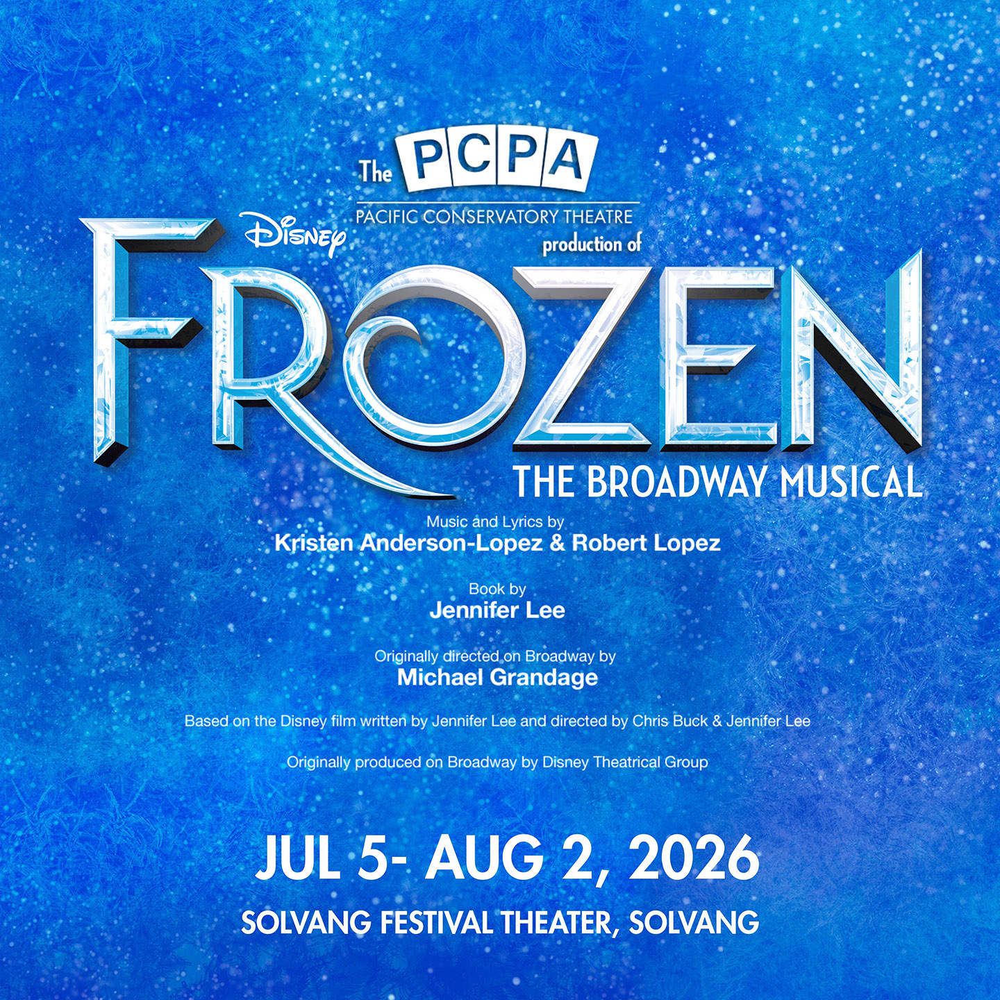 Disney's Frozen - The Broadway Musical (Solvang)